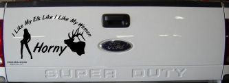 I Like My Elk Like I Like My Women Horny Funny Hunting Car or Truck Window Decal Sticker (Black)