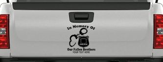 In Memory Of Our Fallen Brothers Police Car or Truck Window Vinyl Decal Sticker (Black)