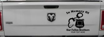 In Memory Of Our Fallen Brothers Police Car or Truck Window Decal Sticker (Black)