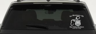 In Memory Of Our Fallen Brothers Police Car or Truck Window Decal Sticker (Light Gray)