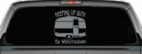 Keeping Up With The Whitetrashians Funny Car or Truck Window Decal Sticker (Telegrey)