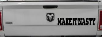 Make It Nasty Country Car or Truck Window Vinyl Decal Sticker (Black)