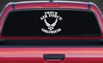 Proud Air Force Girlfriend Military Car or Truck Window Decal Sticker