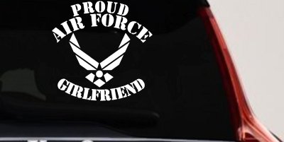 Proud Air Force Girlfriend Military Car or Truck Window Vinyl Decal Sticker