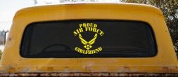 Proud Air Force Girlfriend Military Car or Truck Window Decal Sticker (Yellow)