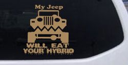 My Jeep Will Eat Your Hybrid Off Road Car or Truck Window Vinyl Decal Sticker (Light Brown)