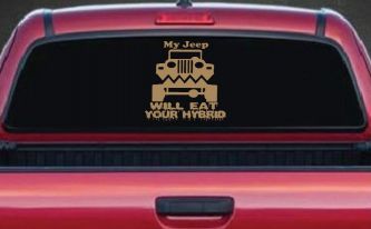 My Jeep Will Eat Your Hybrid Off Road Car or Truck Window Decal Sticker (Light Brown)