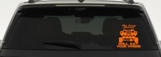 My Jeep Will Eat Your Hybrid Off Road Car or Truck Window Vinyl Decal Sticker (Orange)
