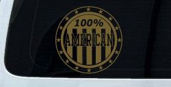 100 Percent American Pride Patriotic Car or Truck Window Decal Sticker (Gold)