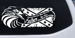 American By Birth Southern By The Grace Of God Country Car or Truck Window Decal Sticker