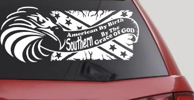American By Birth Southern By The Grace Of God Country Car or Truck Window Vinyl Decal Sticker