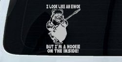 I Look Like An Ewok But I'm Wookie On The Inside Sci Fi Car or Truck Window Vinyl Decal Sticker (Light Gray)