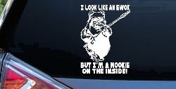 I Look Like An Ewok But I'm Wookie On The Inside Sci Fi Car or Truck Window Decal Sticker