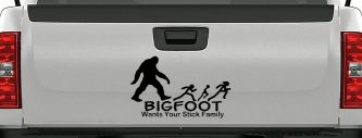 Bigfoot Wants Your Stick Family Funny Car or Truck Window Vinyl Decal Sticker (Black)
