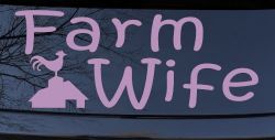 Farm Wife Country Car or Truck Window Decal Sticker (Lilac)