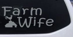 Farm Wife Country Car or Truck Window Decal Sticker (Telegrey)