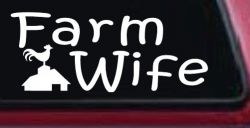 Farm Wife Country Car or Truck Window Decal Sticker