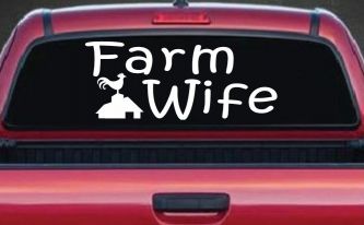 Farm Wife Country Car or Truck Window Decal Sticker