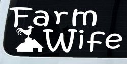 Farm Wife Country Car or Truck Window Decal Sticker
