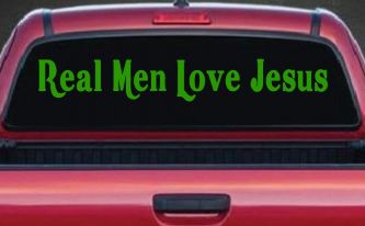 Real Men Love Jesus Christian Car or Truck Window Decal Sticker (Lime)