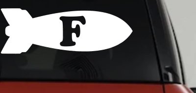 The F Bomb Funny Car or Truck Window Vinyl Decal Sticker