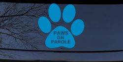 Paws On Parole Car or Truck Window Decal Sticker (Blue)