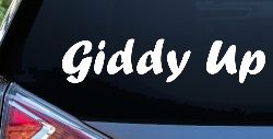 Giddy Up Car or Truck Window Decal Sticker