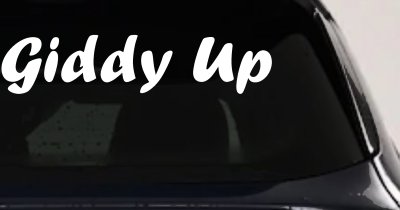 Giddy Up Car or Truck Window Vinyl Decal Sticker
