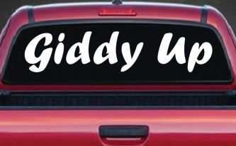 Giddy Up Car or Truck Window Decal Sticker