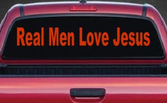 Real Men Love Jesus Christian Car or Truck Window Vinyl Decal Sticker (Orange Red)