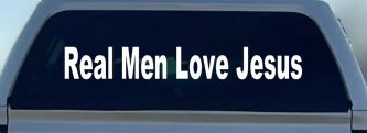 Real Men Love Jesus Christian Car or Truck Window Decal Sticker