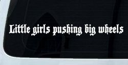 Little Girls Pushing Big Wheels Off Road Car or Truck Window Decal Sticker
