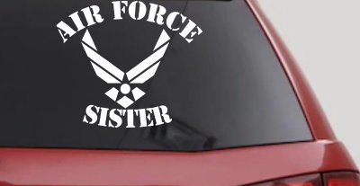 Air Force Sister Military Car or Truck Window Vinyl Decal Sticker (White)