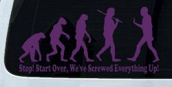 Stop Evolution We Screwed Everything Up Funny Car or Truck Window Decal Sticker (Violet)