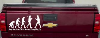 Stop Evolution We Screwed Everything Up Funny Car or Truck Window Decal Sticker (White)