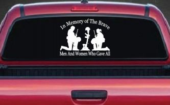 In Memory Of The Brave Men And Women Who Gave All Military Car or Truck Window Decal Sticker