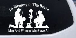 In Memory Of The Brave Men And Women Who Gave All Military Car or Truck Window Decal Sticker