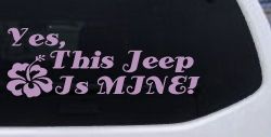 Yes This Jeep Is Mine Off Road Car or Truck Window Vinyl Decal Sticker (Lilac)