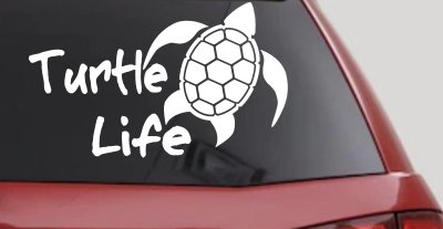 Turtle Life Car or Truck Window Vinyl Decal Sticker