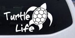 Turtle Life Car or Truck Window Decal Sticker