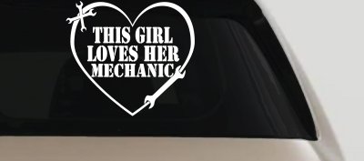 This Girl Loves Her Mechanic Car or Truck Window Vinyl Decal Sticker
