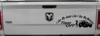 I lIke My Jeeps and Women Tops Off Off Road Car or Truck Window Decal Sticker (Black)