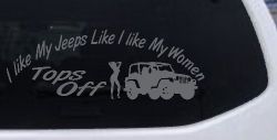 I lIke My Jeeps and Women Tops Off Off Road Car or Truck Window Vinyl Decal Sticker (Silver)