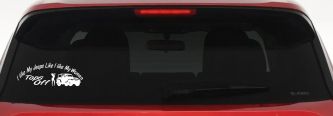 I lIke My Jeeps and Women Tops Off Off Road Car or Truck Window Decal Sticker (White)
