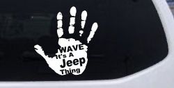 Wave Its A Jeep Thing Muddy Dirty Hand Off Road Car or Truck Window Decal Sticker
