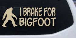 I Brake For BigFoot Car or Truck Window Vinyl Decal Sticker (Desert Sand)