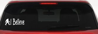 I Believe BigFoot Car or Truck Window Vinyl Decal Sticker (White)