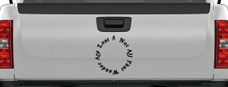 Not All That Wander Are Lost Car or Truck Window Vinyl Decal Sticker (Black)