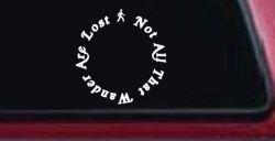 Not All That Wander Are Lost Car or Truck Window Decal Sticker