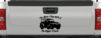 The More I Play With It The Bigger It Gets Jeep Off Road Car or Truck Window Vinyl Decal Sticker (Black)